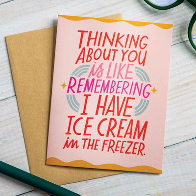 Ice Cream In The Freezer Greeting Card - Femail Creations